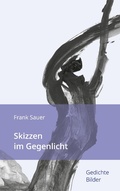 Cover: Skizzen im Gegenlicht - Books on Demand