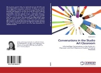 Abbildung von: Conversations in the Studio Art Classroom - LAP Lambert Academic Publishing