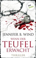 Cover: Wenn der Teufel erwacht - Ein Fall f&uuml;r Jutta Stern und Tom Neumann 2 - dotbooks
