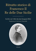 Bild: Ritratto storico di Francesco II Re delle Due Sicilie - Ali Ribelli Edizioni