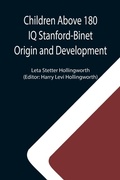 Cover: Children Above 180 IQ Stanford-Binet Origin and Development - ALPHA EDITION