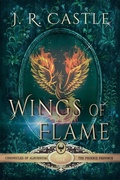 Cover: Wings of Flame (The Phoenix Series, #1) - Castle Book Creations