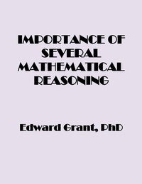 Enlarge image Cover: Importance of Several Mathematical Reasoning - Edward Grant