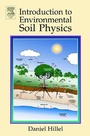 Cover: Introduction to Environmental Soil Physics - Academic Press