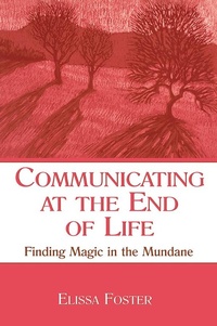 Enlarge image Cover: Communicating at the End of Life - Routledge