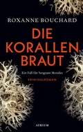 Cover: Die Korallenbraut - Atrium Verlag AG