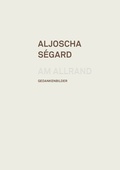 Cover: Aljoscha S&eacute;gard - Till Schaap Edition