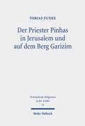 Cover: Der Priester Pinhas in Jerusalem und auf dem Berg Garizim - Mohr Siebeck