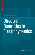 Bild: Directed Quantities in Electrodynamics - Birkh&auml;user