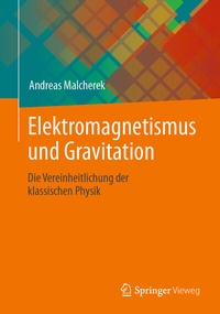 Abbildung von: Elektromagnetismus und Gravitation - Springer Vieweg