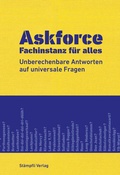 Cover: Askforce - Fachinstanz f&uuml;r alles - St&auml;mpfli Verlag