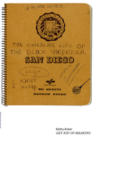 Enlarge image Cover: Kathy Acker. Get Rid Of Meaning - König, Walther