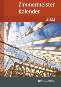 Abbildung von: Zimmermeister Kalender 2022 - Bruderverlag