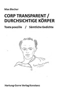 Cover: CORP TRANSPARENT / DURCHSICHTIGE K&Ouml;RPER - Hartung-Gorre