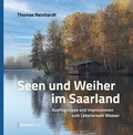 Cover: Seen und Weiher im Saarland - Geistkirch-Verlag