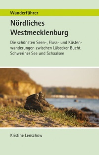 Bild: Wanderführer Nördliches Westmecklenburg - CW Nordwest Media