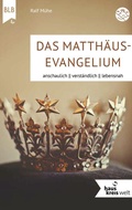 Cover: Das Matth&auml;us-Evangelium - Bibellesebund