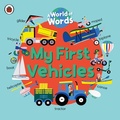 Cover: My First Vehicles - Ladybird