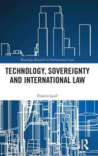 Abbildung von: Technology, Sovereignty and International Law - Routledge