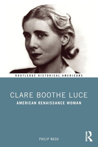 Enlarge image Cover: Clare Boothe Luce - Routledge