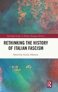 Cover: Rethinking the History of Italian Fascism - Routledge