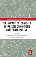 Cover: The Impact of Covid-19 on Prison Conditions and Penal Policy - Routledge