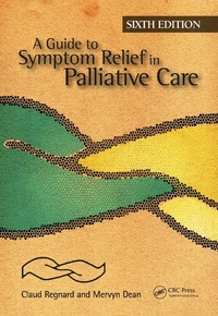 Abbildung von: A Guide to Symptom Relief in Palliative Care, 6th Edition - CRC Press