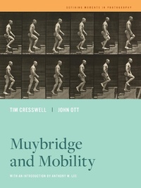 Abbildung von: Muybridge and Mobility - Naval Institute Press