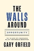 Cover: The Walls around Opportunity - Princeton University Press