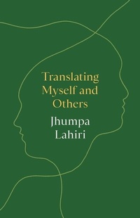 Enlarge image Cover: Translating Myself and Others - Princeton University Press