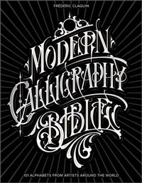 Abbildung von: Modern Calligraphy Bible - Schiffer Publishing Ltd