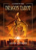 Cover: A Guide to the Dragon Tarot - Anne Stokes Collection Ltd
