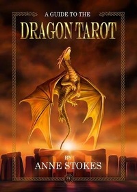 Enlarge image Cover: A Guide to the Dragon Tarot - Anne Stokes Collection Ltd