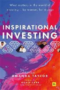 Enlarge image Cover: Inspirational Investing - Harriman House Publishing