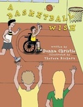 Cover: A Basketball Wish - FriesenPress
