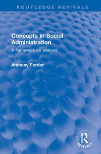 Abbildung von: Concepts in Social Administration - Routledge