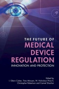 Cover: The Future of Medical Device Regulation - Cambridge University Press
