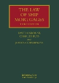 Abbildung von: The Law of Ship Mortgages - Informa Law