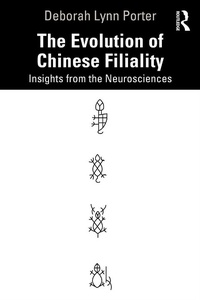 Abbildung von: The Evolution of Chinese Filiality - Routledge