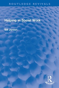 Enlarge image Cover: Helping in Social Work - Routledge