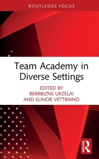 Abbildung von: Team Academy in Diverse Settings - Routledge