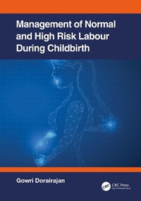 Abbildung von: Management of Normal and High-Risk Labour during Childbirth - CRC Press