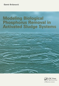 Abbildung von: Modeling Biological Phosphorus Removal in Activated Sludge Systems - CRC Press