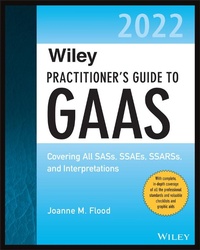 Enlarge image Cover: Wiley Practitioner's Guide to GAAS 2022 - Wiley-Scrivener