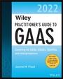 Cover: Wiley Practitioner's Guide to GAAS 2022 - Wiley