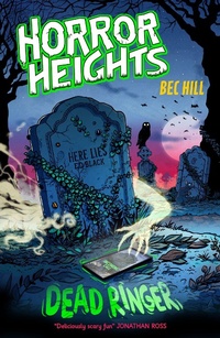 Enlarge image Cover: Horror Heights: Dead Ringer - Hodder Children's Books