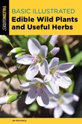 Cover: Basic Illustrated Edible Wild Plants and Useful Herbs - Falcon Guides