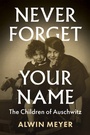 Cover: Never Forget Your Name - Wiley