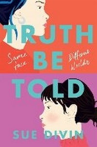 Enlarge image Cover: Truth Be Told - Macmillan Children's Books