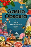 Bild: Gastro Obscura - Workman Publishing Company